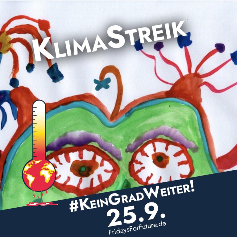 Klimastreik #KeinGradWeiter am 25.09. FridaysForFuture.de